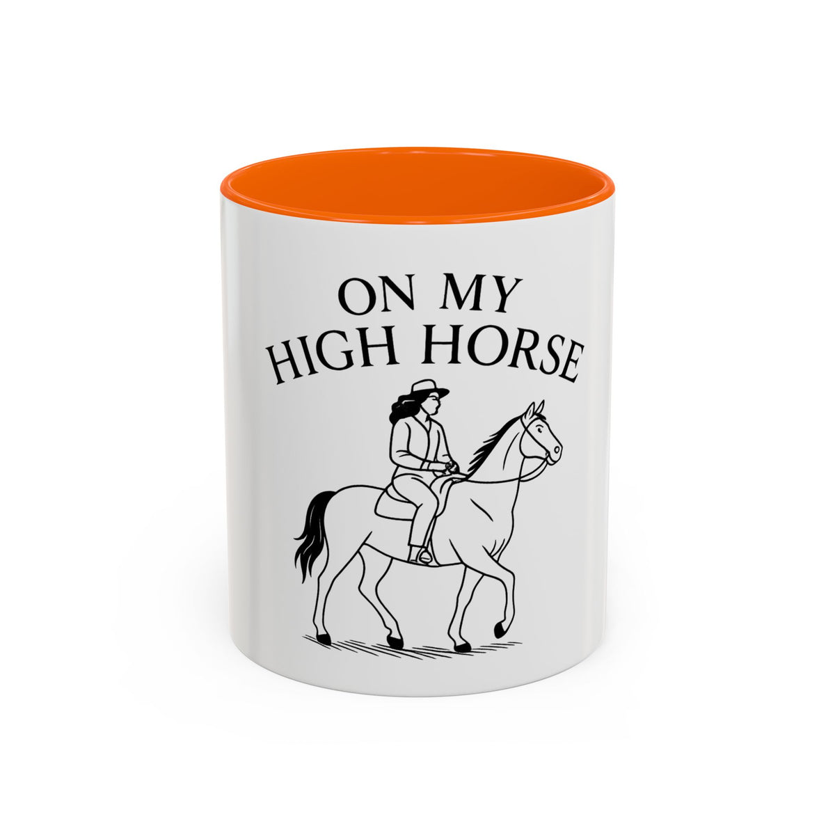 On My High Horse Coffee Mug in Orange Color | Pretty & Petty | Pretty and Petty