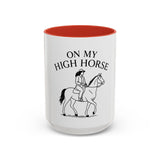On My High Horse Coffee Mug in Red Color | Pretty & Petty | Pretty and Petty
