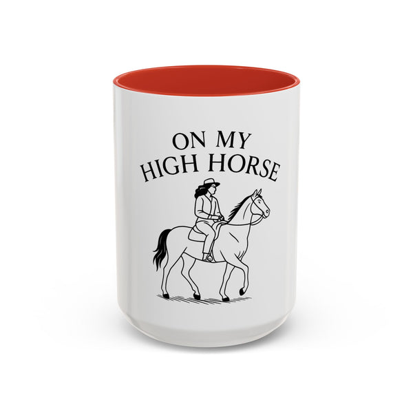 On My High Horse Coffee Mug in Red Color | Pretty & Petty | Pretty and Petty