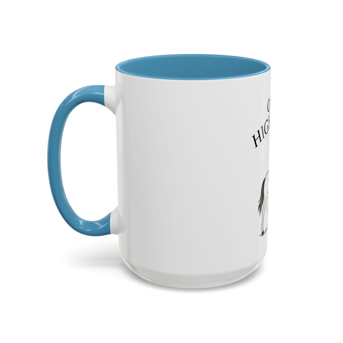 On My High Horse Coffee Mug in Blue Color | Pretty & Petty | Pretty and Petty