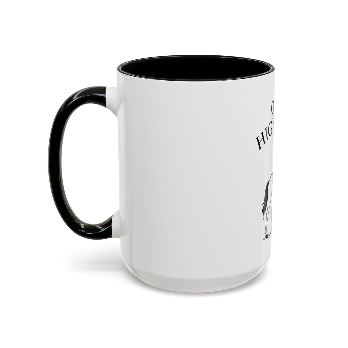 On My High Horse Coffee Mug in Black Color | Pretty & Petty | Pretty and Petty