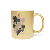 Beauty Is The Expectation Metallic Mug in Gold Color | Pretty & Petty| Pretty and Petty