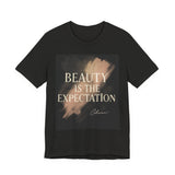 Beauty Is The Expectation Jersey Tee  | Pretty & Petty | Pretty and Petty